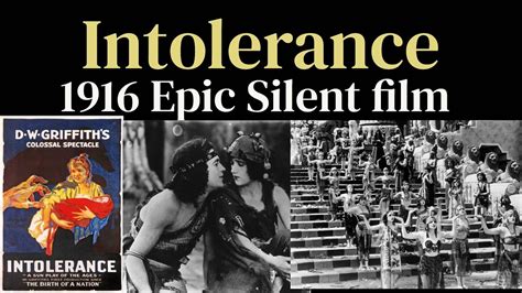 Intolérance – Un Monumental Epopée Muet qui Explore les Ténèbres de la Violence Humaine !